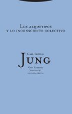 ARQUETIPOS Y LO INCONSCIENTE COLECTIVO,LOS 9/1 - RTC 2ヲED, de Carl Gustav Jung | portada del libro