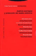 JUSTICIA ECOLOGICA Y PROTECCION MEDIO AMBIENTE, de Varios autores | portada del libro
