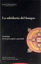 SABIDURIA DEL BOSQUE,LA, de Òscar Pujol | portada del libro