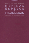 MENINAS ESPEJOS E HILANDERAS, de Sanmartín Arce | portada del libro