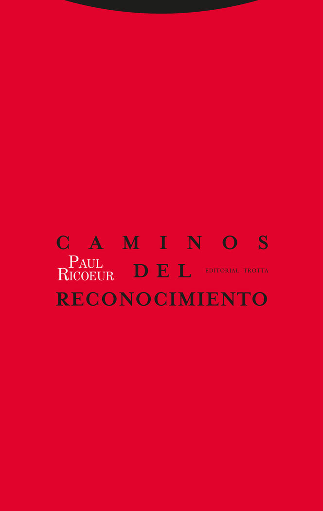 CAMINOS DEL RECONOCIMIENTO, de Ricoeur | portada del libro