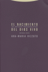 NACIMIENTO DEL DIOS VIVO,EL, de Rizzuto | portada del libro