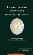 GNOSIS ETERNA,LA VOL II, de Francisco García Bazán | portada del libro