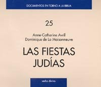 Las fiestas judías, de Avril, Anne Catherine y Dominique de la Maisonneuve | portada del libro