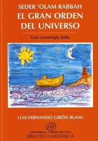 Seder' Olam Rabbah. El gran orden del universo, de Girón Blanc, Luis-Fernando | portada del libro