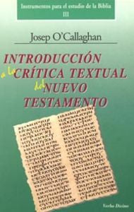 Introducción a la crítica textual del Nuevo Testamento, de O'Callaghan, Joseph | portada del libro