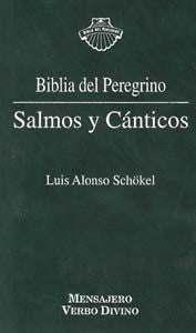 Salmos y cánticos, de Alonso Schökel, Luis | portada del libro
