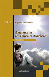 Anunciar la buena noticia, de Equipo Eucaristía | portada del libro