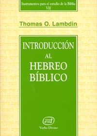 Introducción al hebreo bíblico, de Lambdin, Thomas O. | portada del libro
