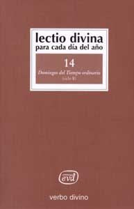 Lectio Divina para cada día del año: Domingos del Tiempo Ordinario, de Zevini, Giorgio y Pier Giordano Cabra | portada del li