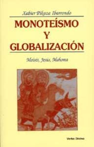 Monoteísmo y globalización, de Pikaza Ibarrondo, Xabier | portada del libro
