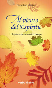 Al viento del Espíritu, de Ulibarri, Florentino | portada del libro