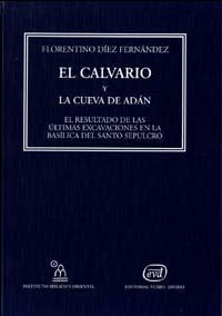 El Calvario y la cueva de Adán, de Díez Fernández, Florentino | portada del libro