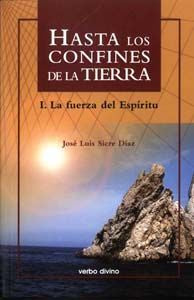 Hasta los confines de la tierra. Parte I, de Sicre Díaz, José Luis | portada del libro