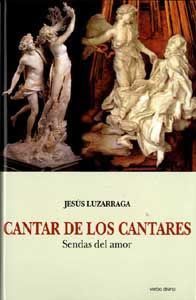 Cantar de los Cantares, de Luzarraga, Jesús | portada del libro
