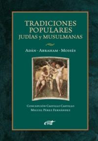 Tradiciones populares judías y musulmanas, de Castillo Castillo, Concepción | portada del libro