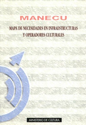 MANECU. Mapa de necesidades en infraestructuras | portada del libro