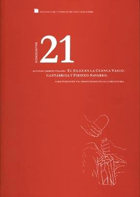Altamira n. 21. El sílex en la cuenca vasco-cantábrica y Pirineo navarro, de Tarriño Vinagre, Antonio | portada del libro