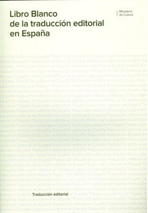 Libro blanco de la traducción editorial en España, de A.A.V.V. | portada del libro
