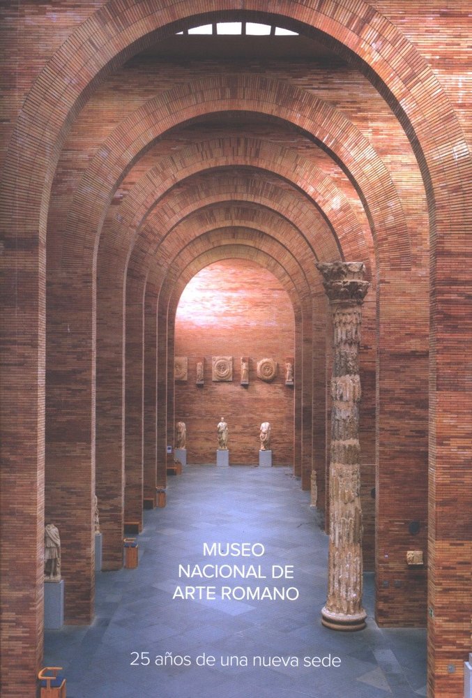 Museo Nacional Arte Romano. 25 años de una nueva sede, de AA.VV. | portada del libro