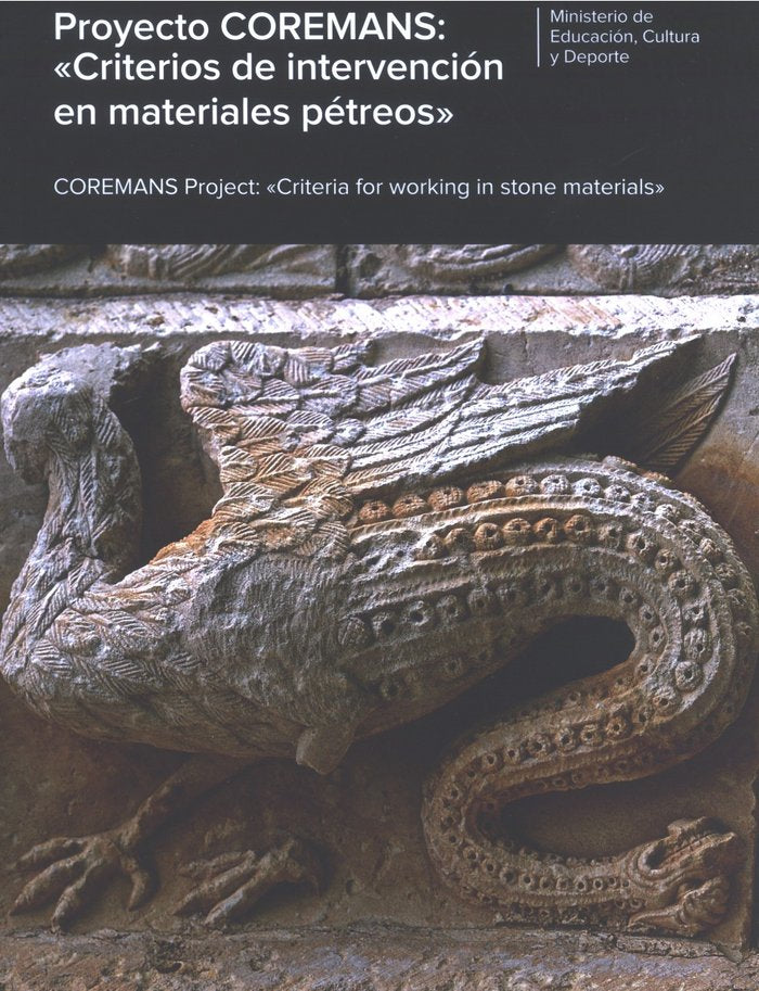 Proyecto Coremans: Criterios de intervención en materiales pétreos, de AA.VV. | portada del libro