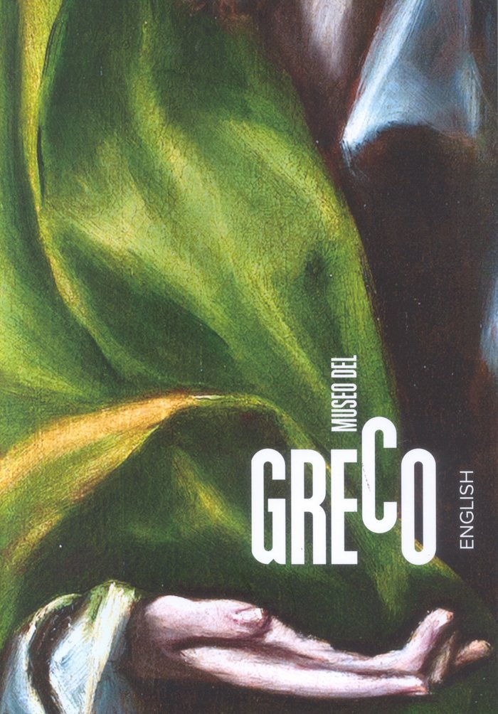 MUSEO DEL GRECO. GUIDE | portada del libro