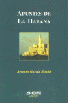 APUNTES DE LA HABANA, de GARCIA SIMON | portada del libro