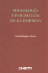 SOCIOLOGIA Y SICOLOGIA DE LA EMPRESA, de RODRIGUEZ MARTIN | portada del libro