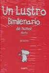 UN LUSTRO BIMILENARIO DE HUMOR DIARIO CASTILLA Y LEON, de NIETO | portada del libro