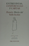 ENTREVISTAS CONFERENCIAS PT200, de Del Valle-Inclán | portada del libro