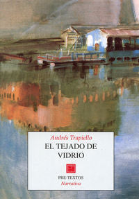 TEJADO DE VIDRIO PT-205 *, de TRAPIELLO | portada del libro