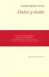 DADOS Y DUDAS *, de IGLESIAS SERNA | portada del libro