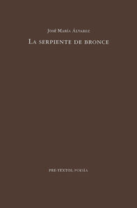 SERPIENTE DE BRONCE PT-274, de ALVAREZ | portada del libro