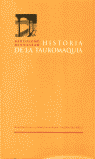 HISTORIA DE LA TAUROMAQUIA *, de BENNASSAR | portada del libro
