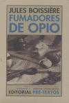 FUMADORES DE OPIO NCO-31, de Boissière | portada del libro