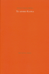 TE ADORO KAFKA PT-828, de GARCIA ORTEGA | portada del libro