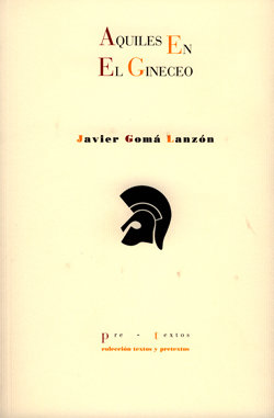 AQUILES EN EL GINECEO PT-869 *, de Gomá Lanzón | portada del libro