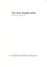 NOS HAN DEJADO SOLOS, de Espejo | portada del libro