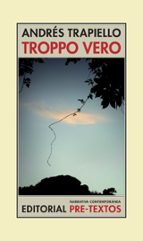 TROPPO VERO NCO-78, de Andrés Trapiello | portada del libro