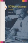TROTSKI E O SEU TEMPO 1879-1940, de LIZ A | portada del libro