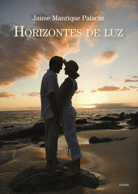 Horizontes de luz, de JAIME MANRIQUE PALACíN | portada del libro
