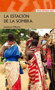 La estación de la sombra, de Miano, leonora | portada del libro