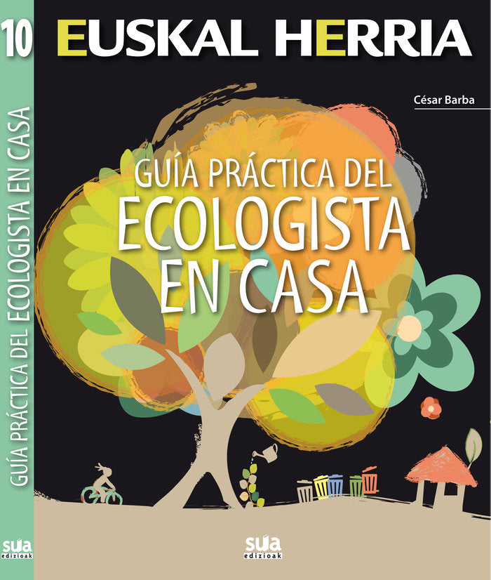 Guia practica del ecologista en casa, de Barba Villarraza, Cesar | portada del libro