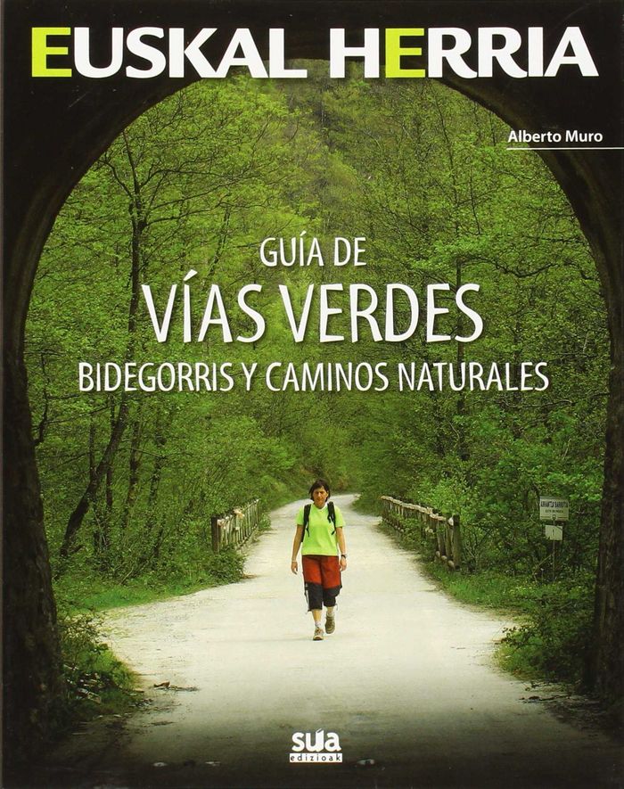 Guia de vias verdes, de Muro Pereg, Alberto | portada del libro