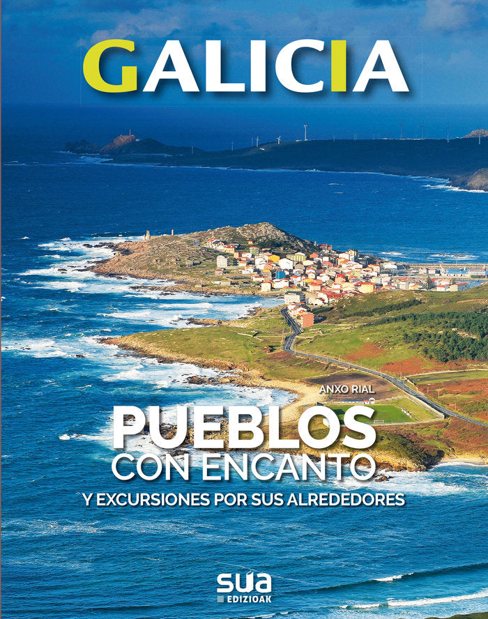 Pueblos con encanto y excursiones por sus alrededores, de Rial Comesaña, Anxo | portada del libro