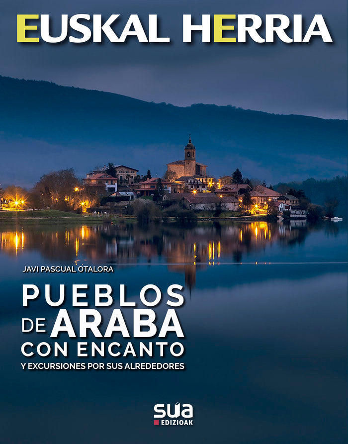 Pueblos de Araba con encanto, de Pascual Otalora, Javier | portada del libro