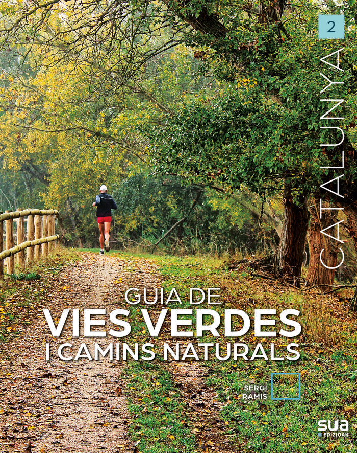 Guia de Vies verdes i camins naturals, de RAMIS I VENDRELL, SERGI | portada del libro