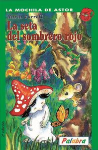 La seta del sombrero rojo, de TORRELL IBAÑEZ | portada del libro