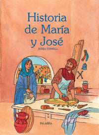 Historia de María y José, de Torrell Ibáñez, Nuria | portada del libro