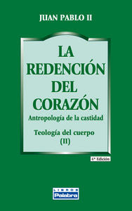 La redención del corazón, de Juan Pablo II | portada del libro